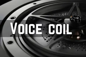 Voice Coil Explained: How This Tiny Component Creates Big Sound